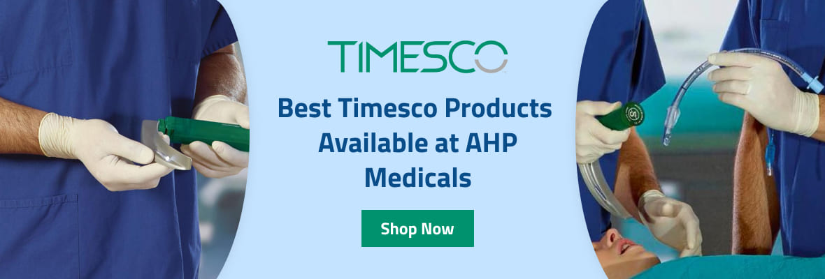 Best Timesco Products Available at AHP Medicals
